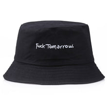 Load image into Gallery viewer, F*ck Tomorrow Bucket Hats