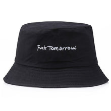 Load image into Gallery viewer, F*ck Tomorrow Bucket Hats